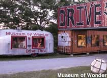 Museum of Wonder: Drive-Thru