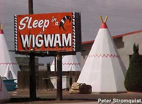 Sleep in a Wigwam sign.