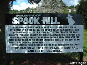 Spook Hill sign.