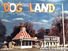 Dog Land.