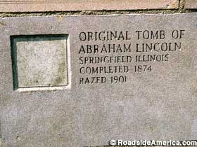 Lincoln's original tomb.