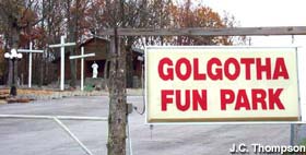 Golgotha Fun Park entrance.