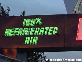 100 percent Refrigerated Air... or so the neon promises.