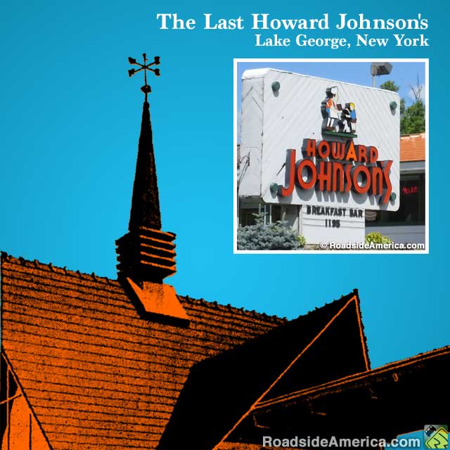 Last Howard Johnson's standing.
