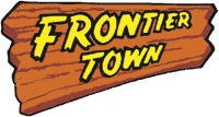 Frontier Town sign.