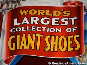 World's Largest Collection of Giant Shoes.