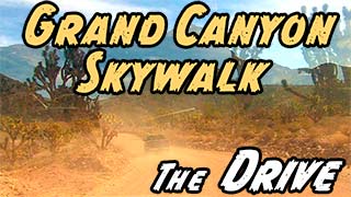 Grand Canyon Skywalk - The Drive.