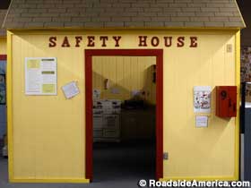 The Safety House.