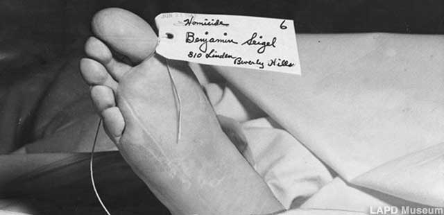 Misspelled toe tag of Bugsy Siegel, one of L.A.'s many famous fatalities.