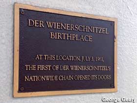 Der Wienerschnitzel Birthplace.