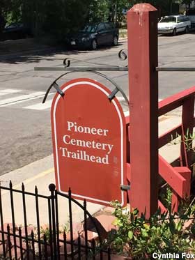Pioneer Cemetery Trailhead.