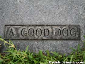 A Good Dog sez the grave slab.