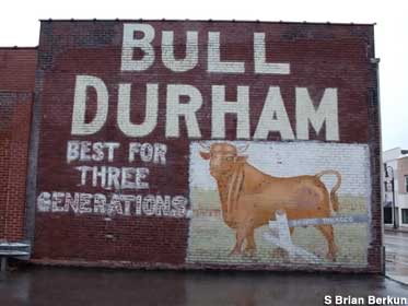 Bull Durham sign.