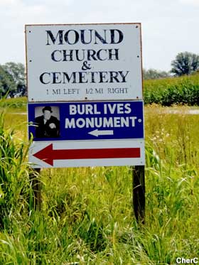 Burl Ives Monument sign.