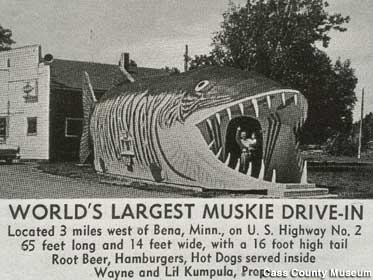 World's Largest Muskie Drive-In.