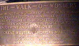 Plaque at the Walk O Wonders