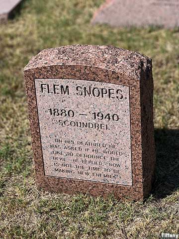 Flem Snopes epitaph.