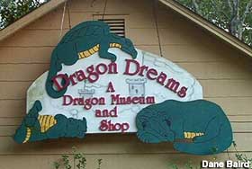 Dragon Dreams sign.