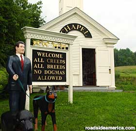 The Dog Chapel -- No Dogmas Allowed.