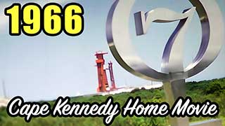 1966 Cape Kennedy Home Movie.