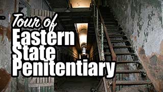 Eastern State Penitentiary tour.