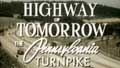 Highway of Tomorrow.